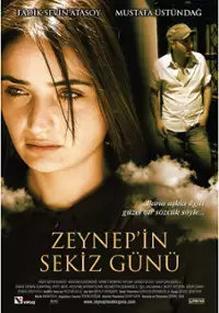 Plakat filmu Zeynep&#39;in sekiz g&uuml;n&uuml;