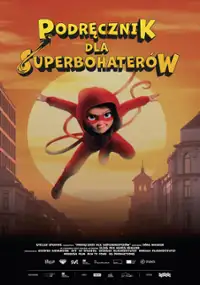 Podręcznik dla superbohater&oacute;w