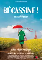 plakat filmu B&eacute;cassine!