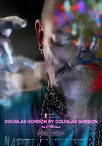 Plakat filmu Douglas Gordon by Douglas Gordon