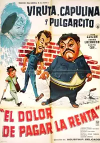 Plakat filmu El Dolor de pagar la renta