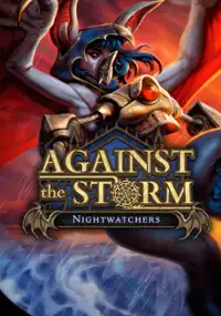 Plakat gry Against the Storm: Nightwatchers
