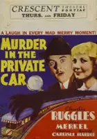 Edgar Allan Woolf / Murder in the Private Car