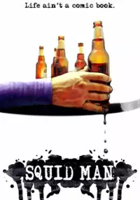 Plakat filmu Squid Man