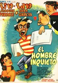 Plakat filmu El hombre inquieto
