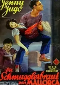 Plakat filmu Die Schmugglerbraut von Mallorca