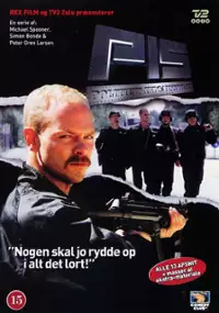 Plakat serialu P.I.S. - Politiets indsatsstyrke