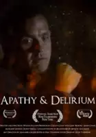 plakat filmu Apathy and Delirium