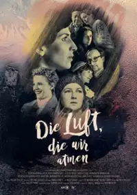 Plakat filmu Die Luft, die wir atmen