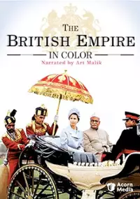 Plakat serialu The British Empire in Colour