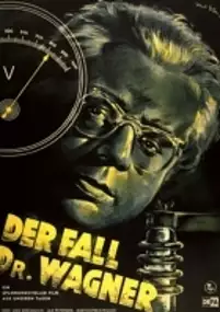 Plakat filmu Sprawa doktora Wagnera