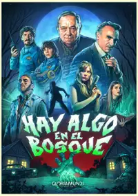 Plakat serialu Hay algo en el bosque
