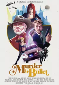 Plakat filmu Murder Bullet