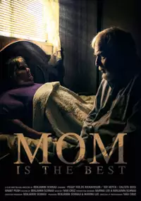 Plakat filmu Mom is the Best