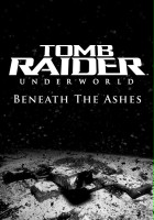 plakat filmu Tomb Raider Underworld: Beneath the Ashes