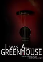Heather Roth / I Was a Greenhouse