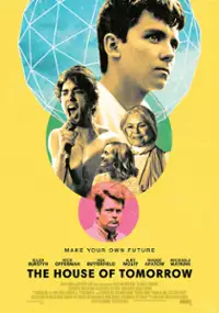 Plakat filmu The House of Tomorrow