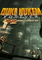 plakat filmu Duke Nukem Forever: The Doctor Who Cloned Me
