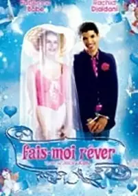 Plakat filmu Fais-moi rêver