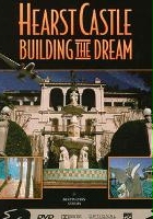 plakat filmu Hearst Castle: Building the Dream
