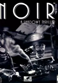 Plakat gry Noir: A Shadowy Thriller
