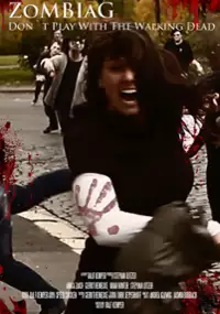 Plakat filmu Zombiag, Don't Play with the Walking Dead