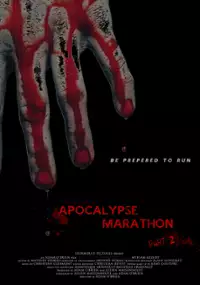 Plakat filmu Apocalypse Marathon Part 2