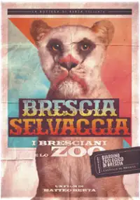 Plakat filmu Brescia Selvaggia