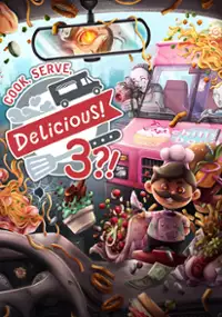 Plakat gry Cook, Serve, Delicious! 3?!