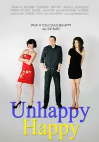 Plakat filmu Unhappy Happy