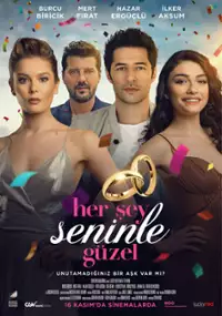 Plakat filmu Her Şey Seninle Güzel