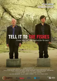 Plakat filmu Tell It to the Fishes
