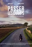 plakat filmu Passer les champs