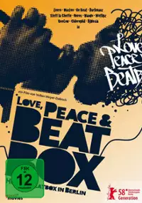 Plakat filmu Love, Peace & Beatbox
