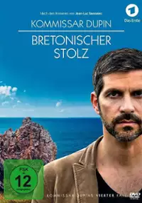 Plakat filmu Kommissar Dupin - Bretonischer Stolz