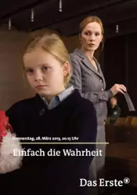 Plakat filmu Einfach die Wahrheit