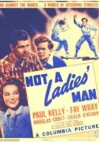 plakat filmu Not a Ladies' Man