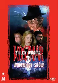 Plakat filmu Koszmar z ulicy Wiąz&oacute;w 3: Wojownicy sn&oacute;w