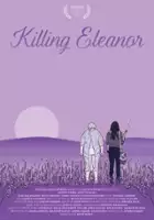 plakat filmu Killing Eleanor