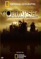 plakat filmu Collapse: Based on the Book by Jared Diamond
