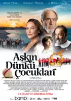 Derya Baykal / Aşkın D&uuml;nk&uuml; &Ccedil;ocukları