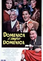 plakat filmu Domenica è sempre domenica