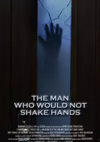Plakat filmu The Man Who Would Not Shake Hands