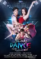 plakat serialu Slam Dance: Thum Fan Sanan Flo
