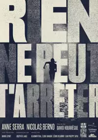 Plakat filmu Rien ne peut t'arrêter