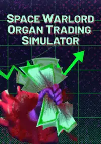 Plakat gry Space Warlord Organ Trading Simulator