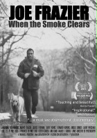plakat filmu Joe Frazier: When the Smoke Clears