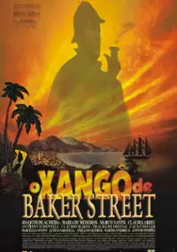 Plakat filmu O Xangô de Baker Street