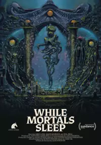 Plakat filmu While Mortals Sleep