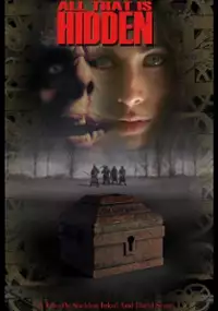 Plakat filmu All That Is Hidden
